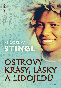 Ostrovy krásy, lásky a lidojedů (díl první)