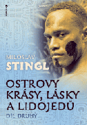 Ostrovy krásy, lásky a lidojedů (díl druhý)