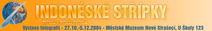 Výstava forografií Indonéské střípky