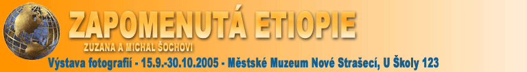 Výstava fotografií Zapomenutá Etiopie